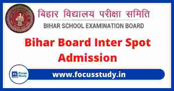 Bihar Board Iner Spot Admission