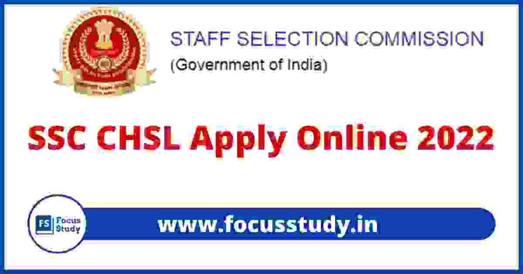 SSC CHSL apply online 20222