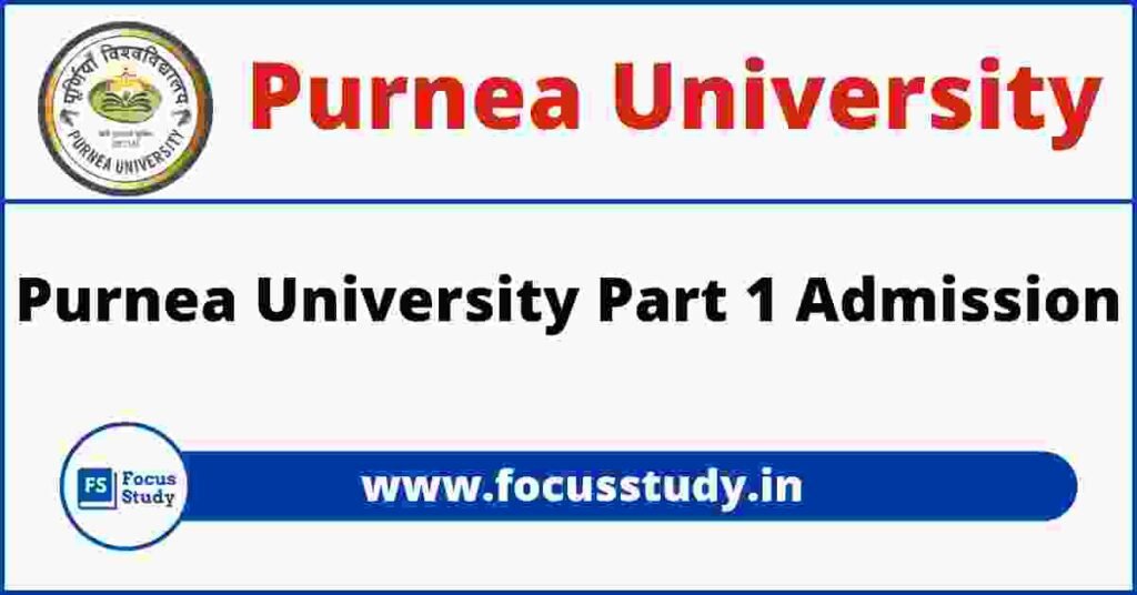 Purnea University part 1 Admission