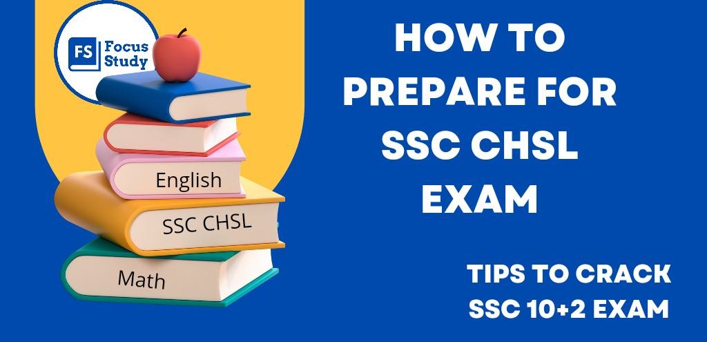 SSC CHSL Exam Preparation