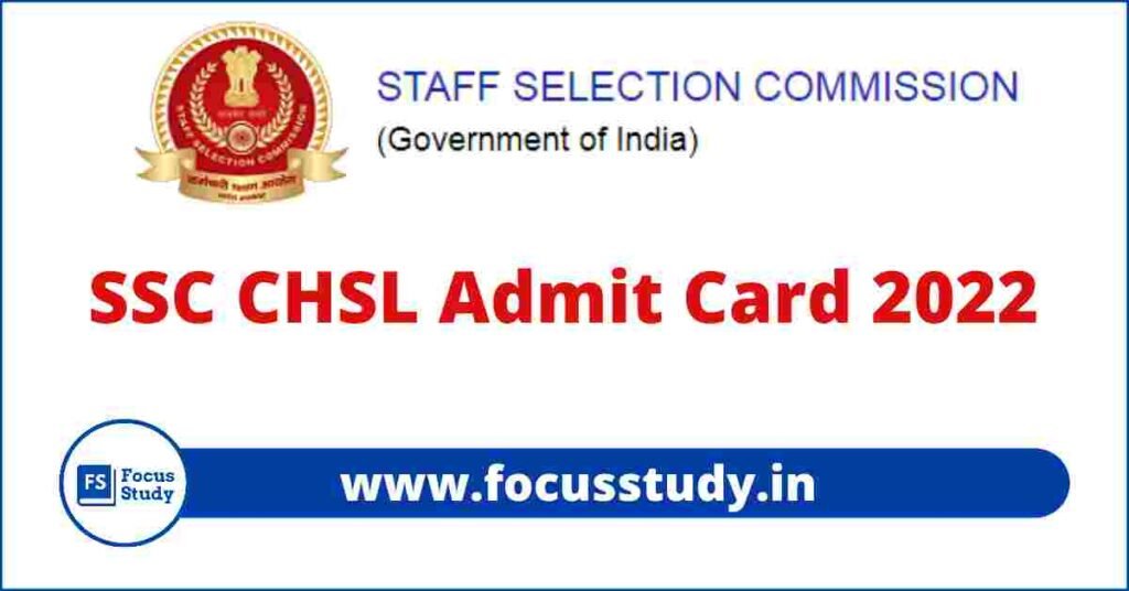 SSC CHSL Admit Card 2022