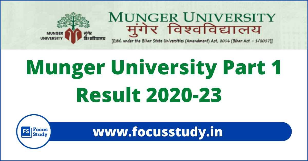 Munger University Part 1 Result 2022 Session 202023 Focus Study