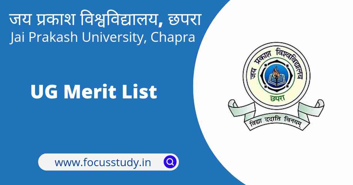 JPU UG Merit List 2022 - 3rd Merit List Released - Focus Study