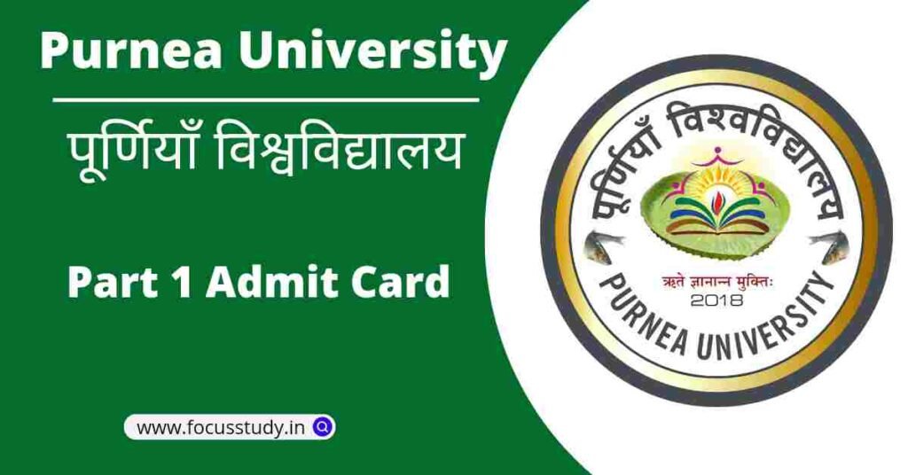 Purnea University Part 1 Admit Card